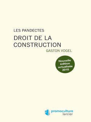 cover image of Les Pandectes – Droit de la construction